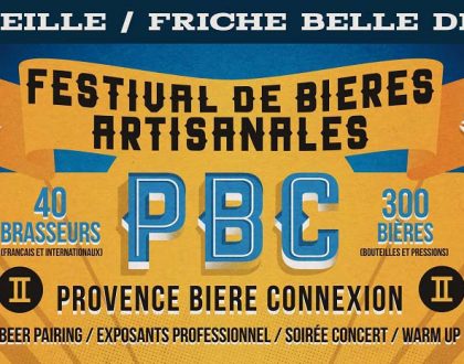 Provence Bière Connexion, le Festival de la Bière à Marseille #2