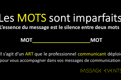 L’art du communicant, votre valorisation !